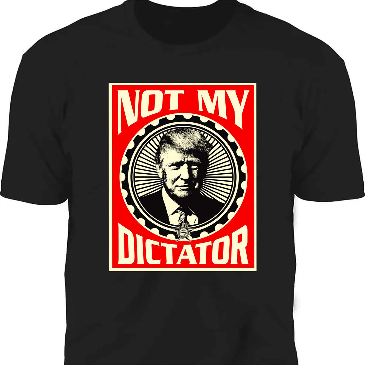 Not My Dictator Shirt – 8647 Anti Trump Protest Tee, Resist Activism And Freedom Dark Shirt For Justice And Equality 682181