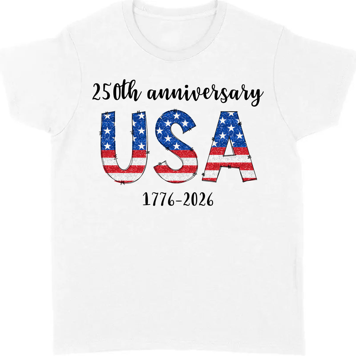 Happy 250 Years Birthday USA Shirt | America Anniversary | 4th of July Shirt | Independence Day Shirt 682482