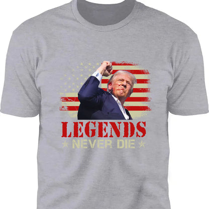 Legends Never Die | Trump Fight 2024 Shirt Pennsylvania Rally | Trump Supporters Shirt Dark T1156 - GOP