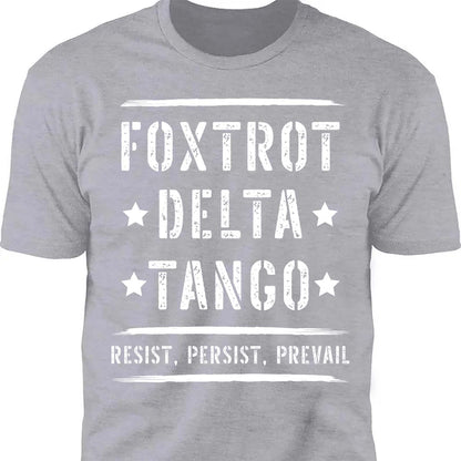 Foxtrot Delta Tango Shirt – Bold 8647 Anti Trump FDT Shirt, Resist Political T-Shirt, Pro Roe v. Wade Republican Protest Dark Shirt 682188