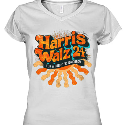 Harris Walz Retro For A Brighter Tomorrow Shirt | Kamala Harris 2024 Shirt | Democrat Shirt Bright T1439 - KH2