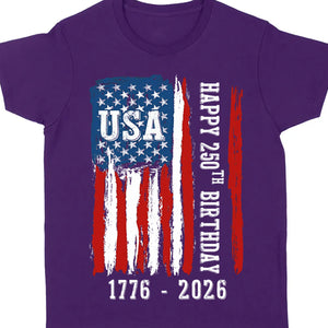 Happy 250 Years Birthday USA Shirt | Patriotic 4th of July 1776–2026 T-Shirt | America 250th Anniversary | Independence Day Shirt 682483