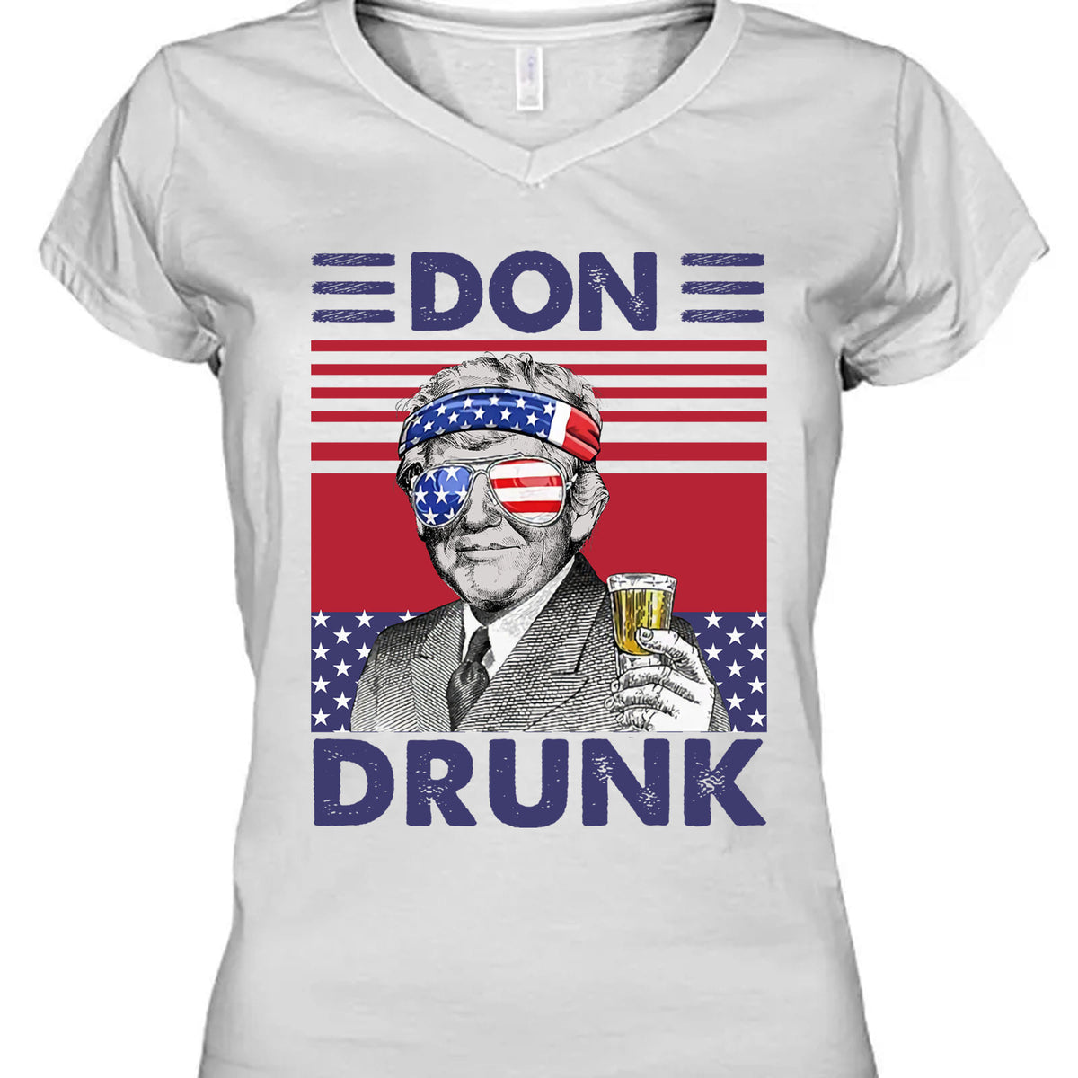 Don Drunk Funny 4th Of July Drinking Shirt Bright T1183
