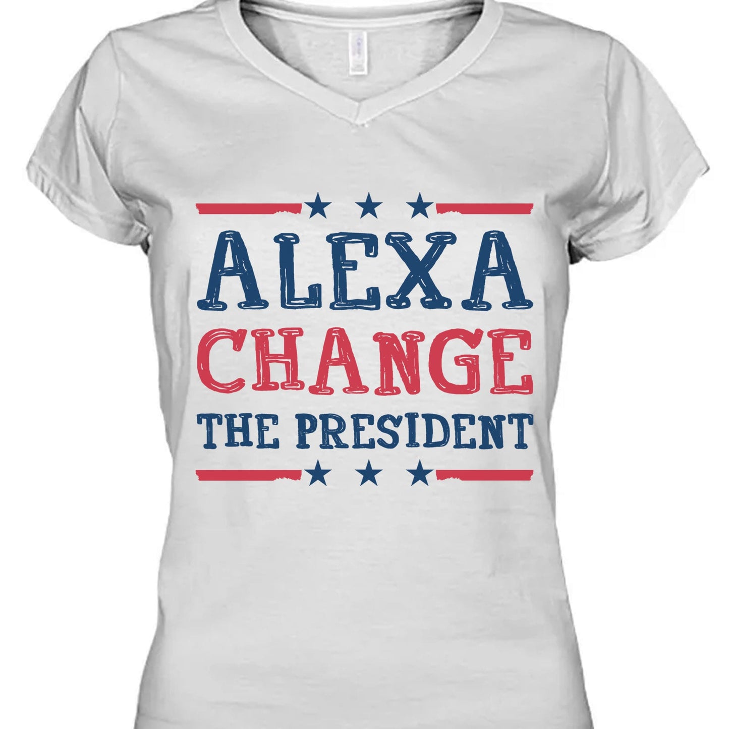Alexa Change The President Shirt | Political Shirt | Election Bright T-Shirt T1202 - GOP
