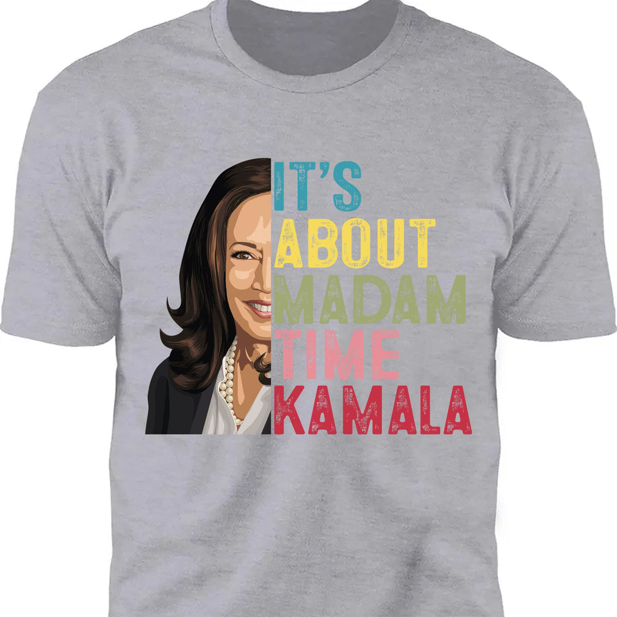 Kamala Harris President 2024 Shirt, It's About Madam Time Kamala Shirt, Vintage Democrats Kamala Shirt, Kamala Harris 2024 Shirt, Democrat Shirt Dark T1372 - KH2