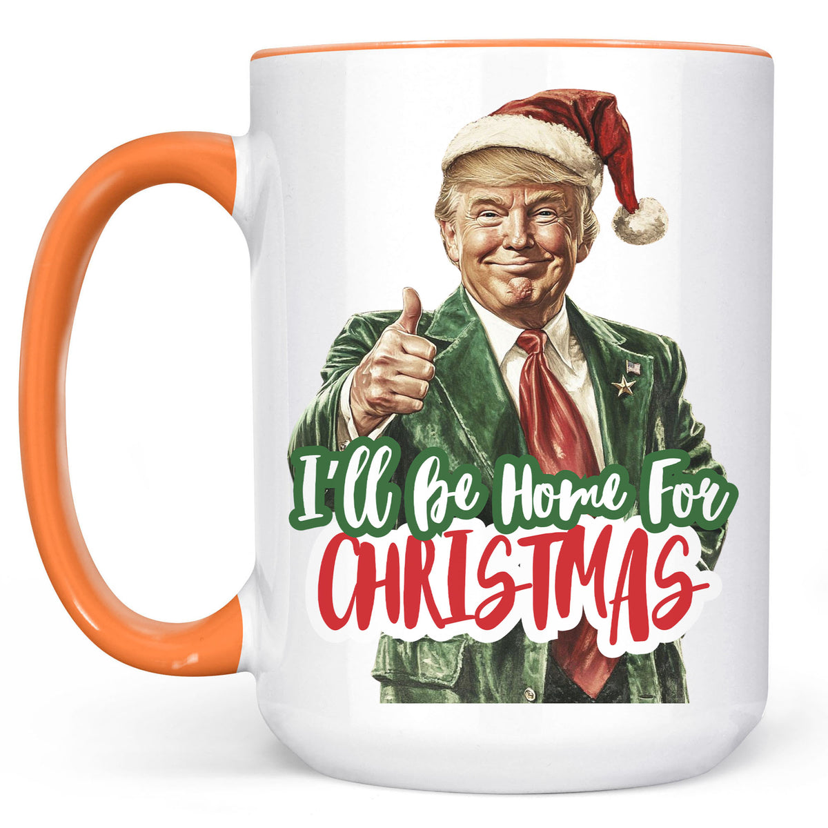Trump I'll Be Home for Christmas Mug, Humorous Trump Christmas Mug, Christmas Republican White Mug Accent Mug C1559 - GOP
