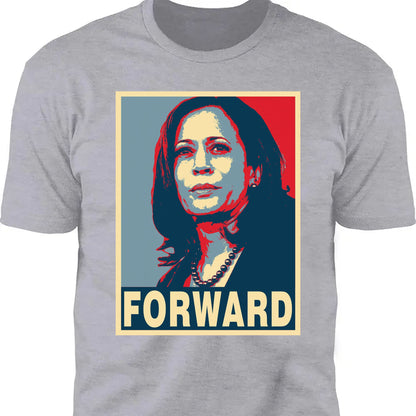 Kamala Harris Forward Shirt, Kamala Harris 2024 Shirt, Democrat Shirt Dark T1374 - KH2