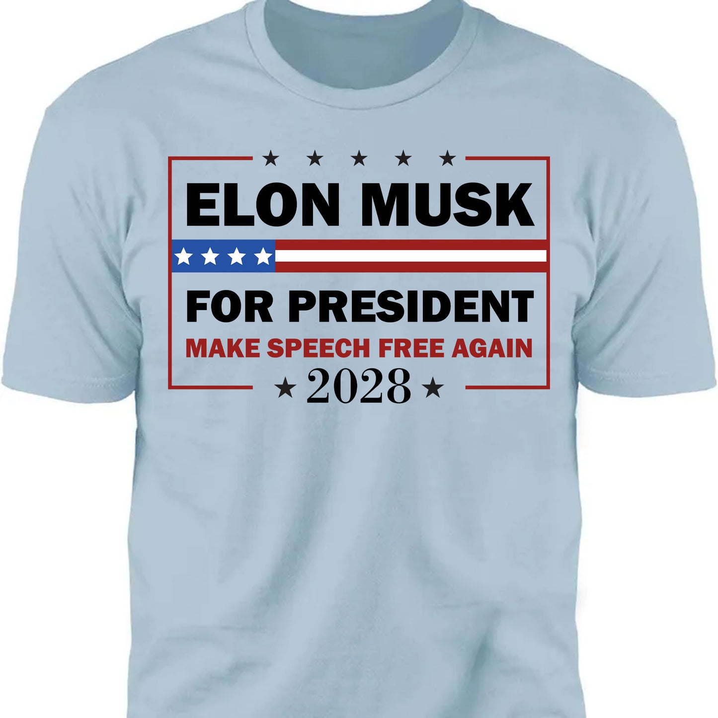 Elon Musk For President Shirt | New Anti Trump Anti MAGA Anti Democrat Shirt | Political Funny Satire USA T-Shirt for New Thinkers 682585