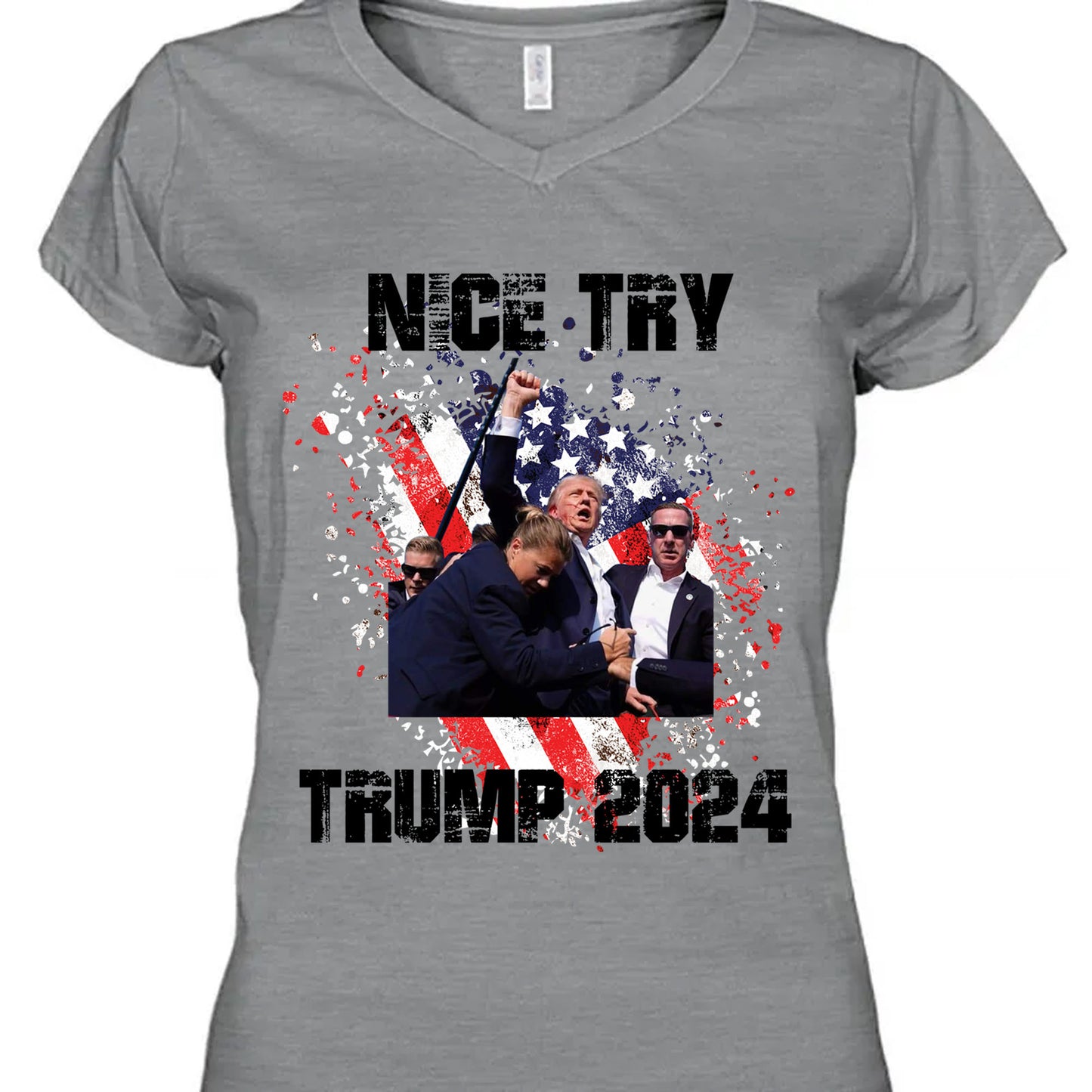 Nice Try Trump 2024 | Trump Fight Shirt | Donald Trump Shirt Bright T1149- GOP