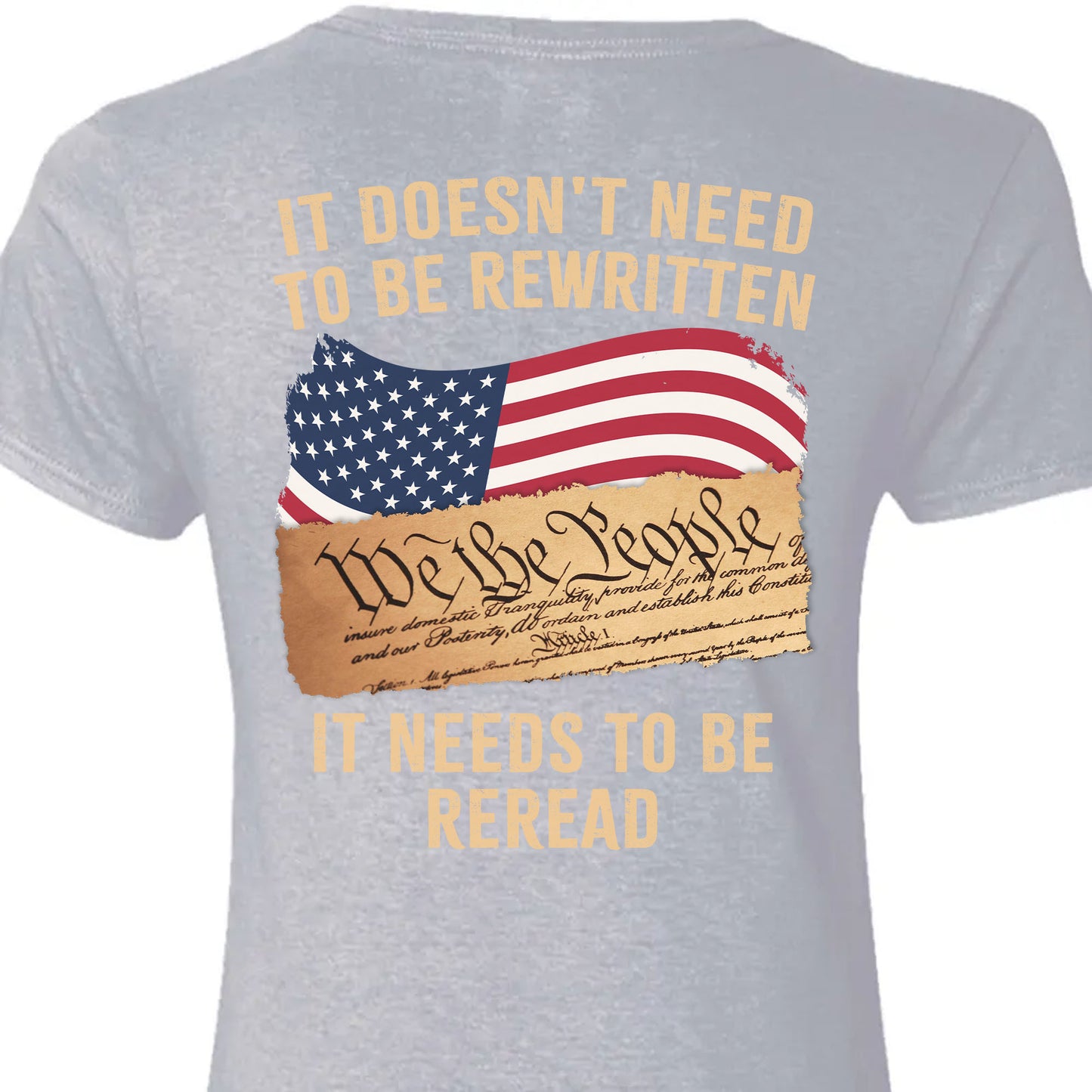 It Doesn't Need To Be Rewritten It Needs To Be Reread Backside Shirt C919 - GOP