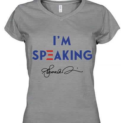 I'm Speaking Shirt | Kamala Harris 2024 Shirt | Kamala Harris Signature Shirt | Democrat Shirt Bright T1040 - KH2