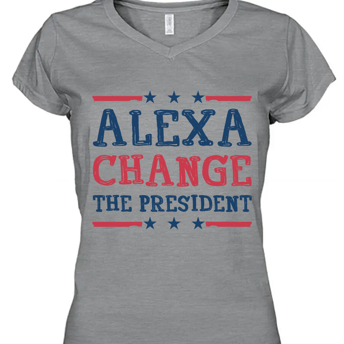 Alexa Change The President Shirt | Political Shirt | Election Bright T-Shirt T1202 - GOP