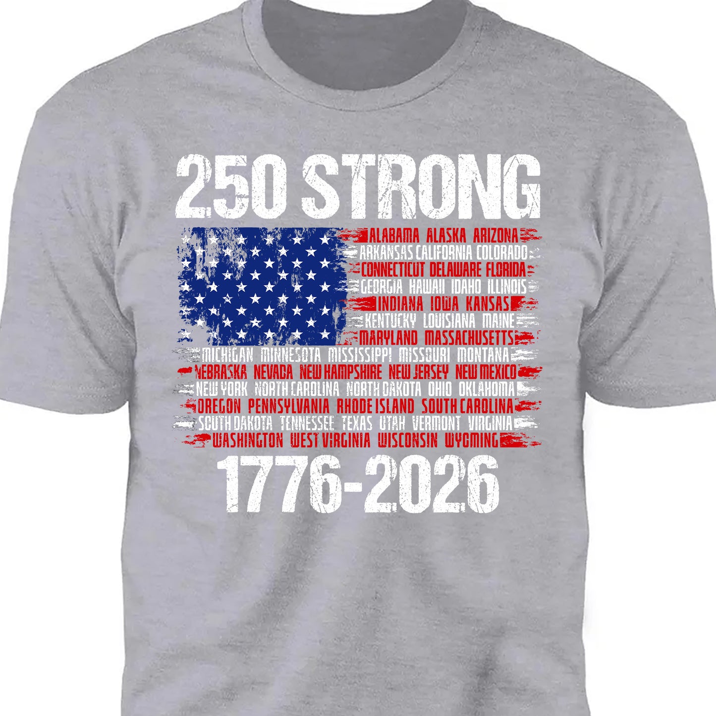 250 Years Strong 1776-2026 Shirt | Happy 250th Birthday USA | Patriotic 4th Of July Tee | America 250th Anniversary | Independence Day Shirt 682544