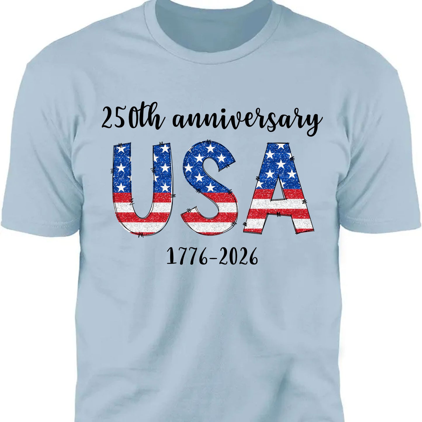 Happy 250 Years Birthday USA Shirt | America Anniversary | 4th of July Shirt | Independence Day Shirt 682482