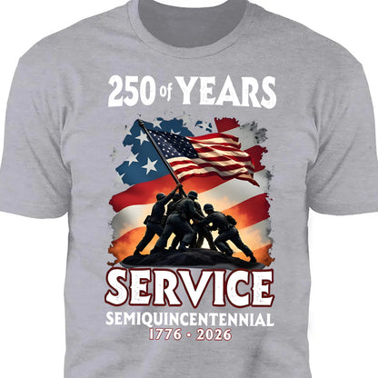 250 Years Of Service Semiquincentennial Shirt | Happy 250th Birthday USA | Patriotic 4th Of July Tee | America 250th Anniversary | Independence Day Shirt 682491