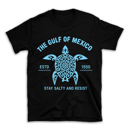 Gulf of Mexico Stay Salty Resistance Shirt, Resist Shirt, 8647 Anti Trump Shirt, Democrat Shirt, Democrat Gift Shirt - 682168