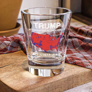 Trump Better Coverage than Verizon | Trump Win 2024 Shot Glass | Trump 47th President Print Shot Glasses M1818 - GOP - WFD