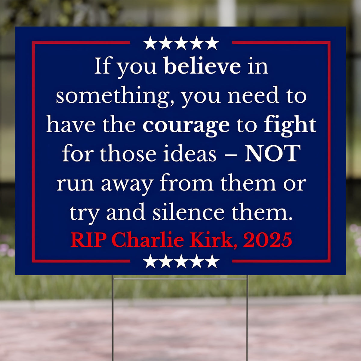 Charlie Kirk Yard Sign | Political Activist Statement Garden Decor | Social Justice for Charlie Sign 682998