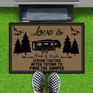 Love Is Staying Together Parking The Camper Personalized Custom RV Camping Doormats H593