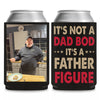 Personalized It's Not A Dad Bod Can Cooler | Custom Dad Photo Can Holder | Gift for Dad | Father's Day Gift Idea 682427