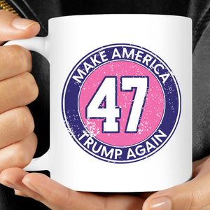 Make America Trump Again Mug | Donald Trump Homage Mug | Donald Trump Fan Mug C913 - GOP