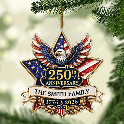 Personalized USA 250th Anniversary Acrylic Ornament, Custom Name Christmas Gift For Family 685945