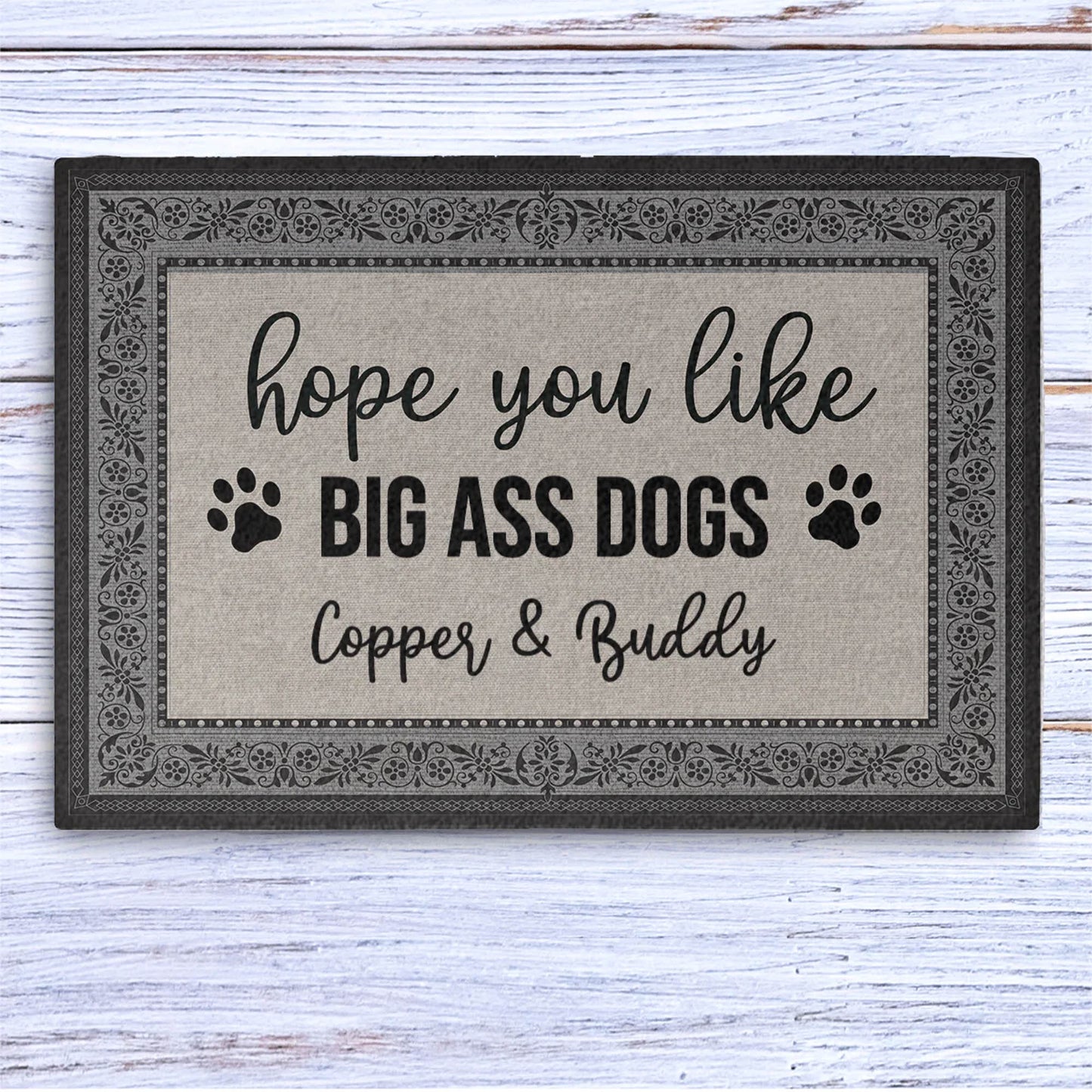 Hope You Like Big Ass Dogs Personalized Custom Doormat