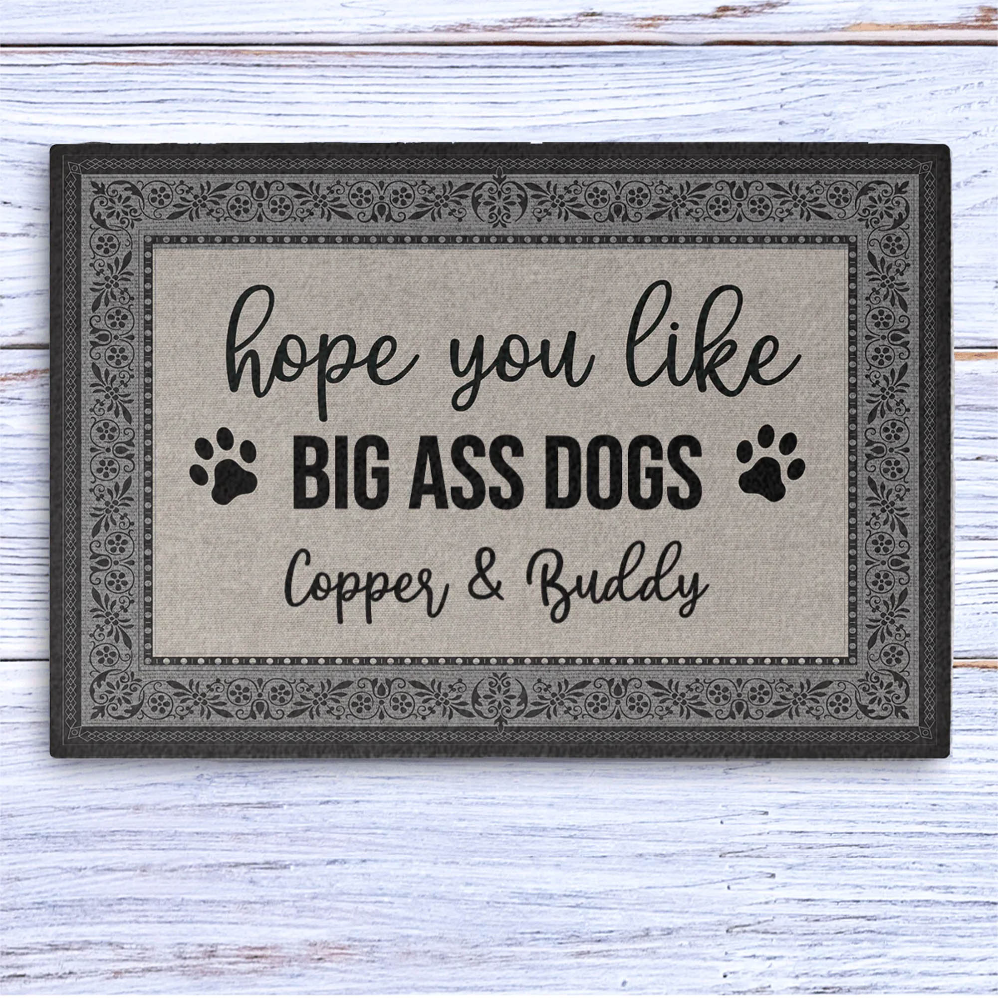 Hope You Like Big Ass Dogs Personalized Custom Doormat