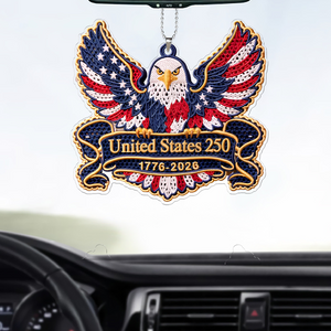 USA 250 Years Anniversary Car Ornament | Patriotic 1776–2026 Semiquincentennial Eagle Ornament 684759
