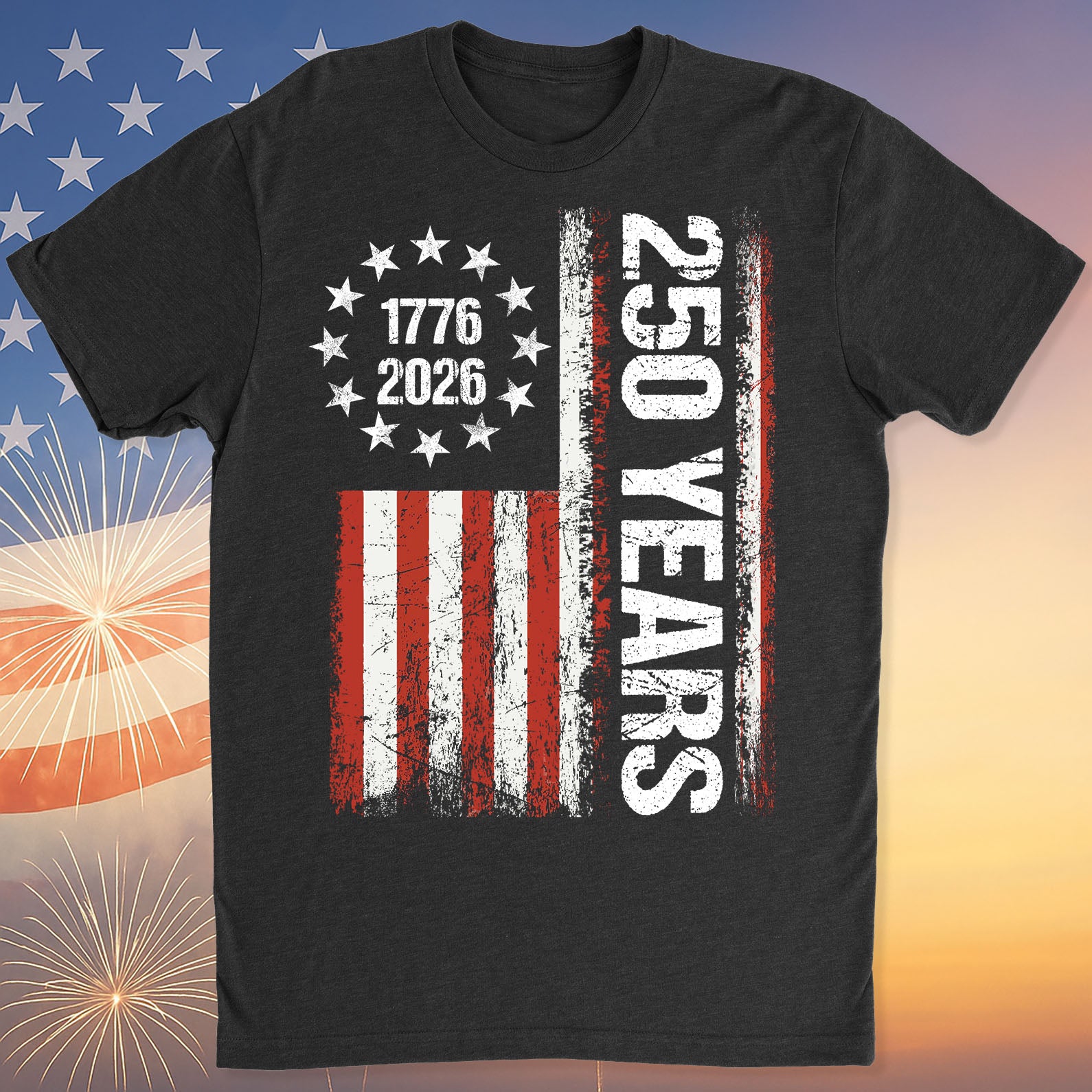 Happy 250 Years Birthday USA Shirt | Patriotic 4th of July 1776–2026 T-Shirt | America 250th Anniversary | Independence Day Shirt 682486