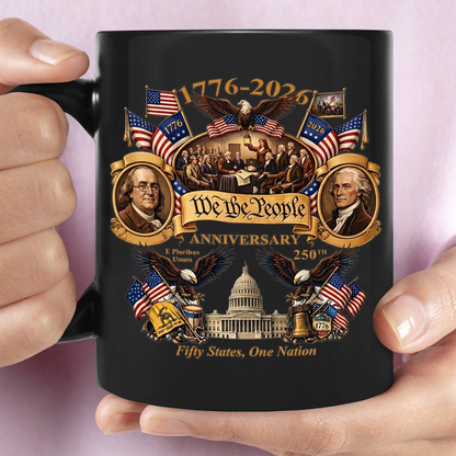 USA 250th Anniversary Black Mug, 1776-2026 We The People Coffee Mug, Patriotic 4th Of July Gift 684999