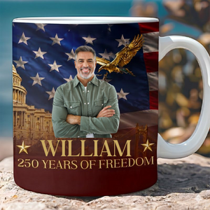 Custom Photo USA 250 Years Of Freedom Mug, Patriotic 4th Of July White Mug Accent Mug 685026