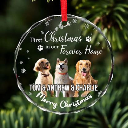 First Christmas in My Forever Home Glass Ornament | Custom Photo Glass Ornament | Personalized Gift For Dog Lovers 682653