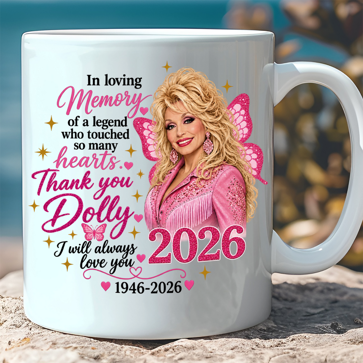 Dolly Parton Memorial Mug, Country Music Lover Gift, I Will Always Love You Coffee Cup For Dolly Fans 686067