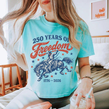 Retro 250 Years Of Freedom Crop Top, America 1776-2026 Cowgirl Shirt, Patriotic Fourth Of July Tee 685283