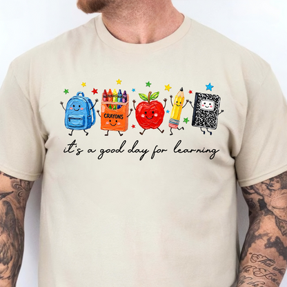 Brushstroke It's A Good Day For Learning Bright Shirt, Back To School Gift 685564