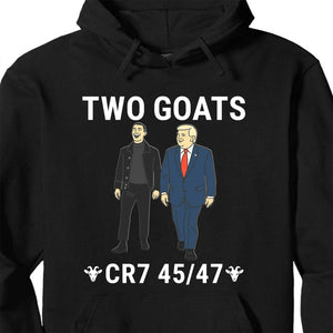 Trump Ronaldo Two Goats Shirt | MAGA Trump CR7 Meme Dark Shirt | 45/47 Political Pop Art T-Shirt 683736 - GOP