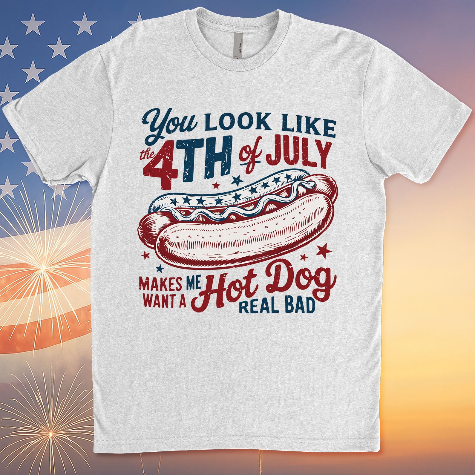 You Look Like The 4th Of July Shirt | Retro America Hot Dog T-Shirt | Fourth of July Shirt | Independence Day Tee 682306