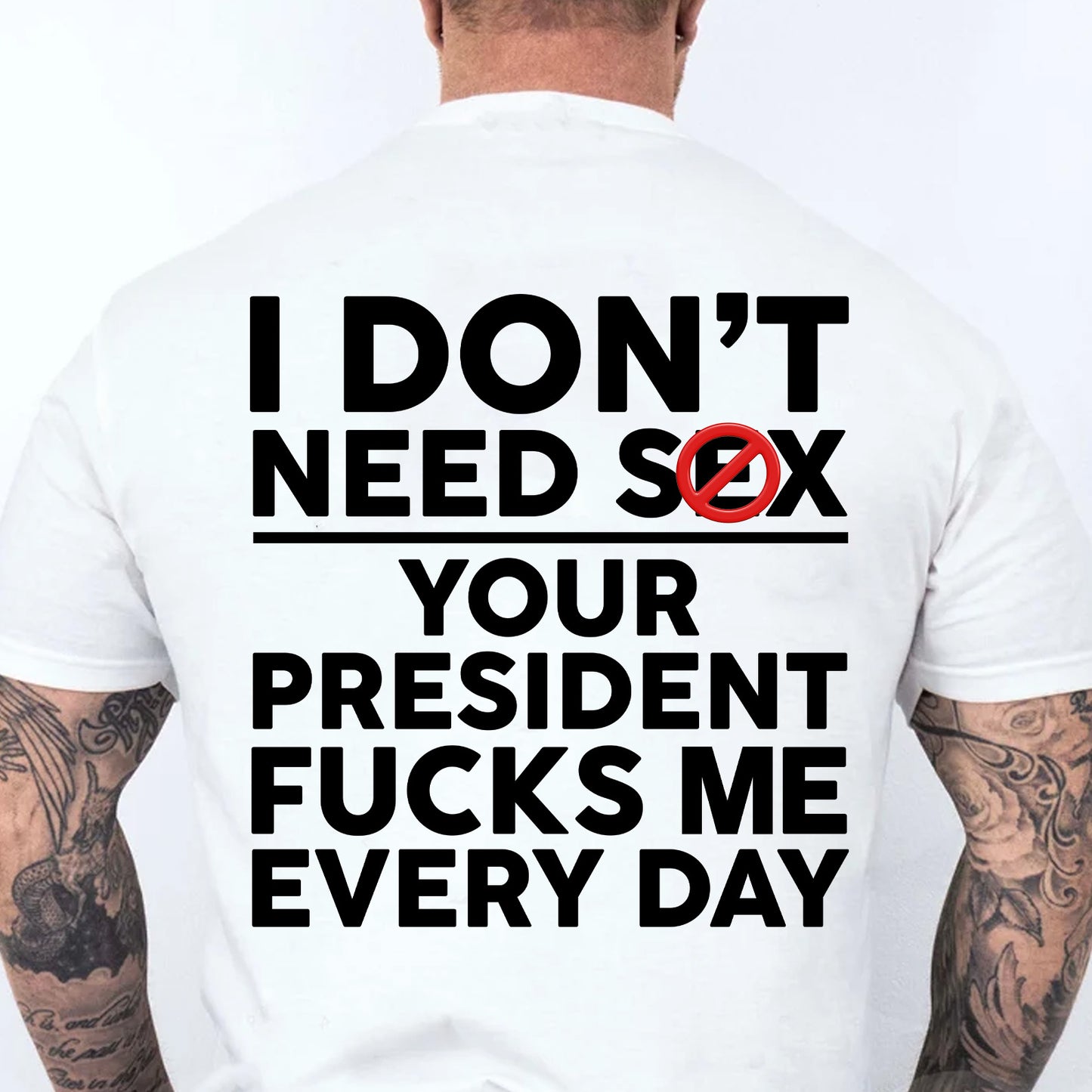 Funny Anti Trump "Your President F Me Every Day" Backside Bright Shirt, Funny Quote Tee 685739