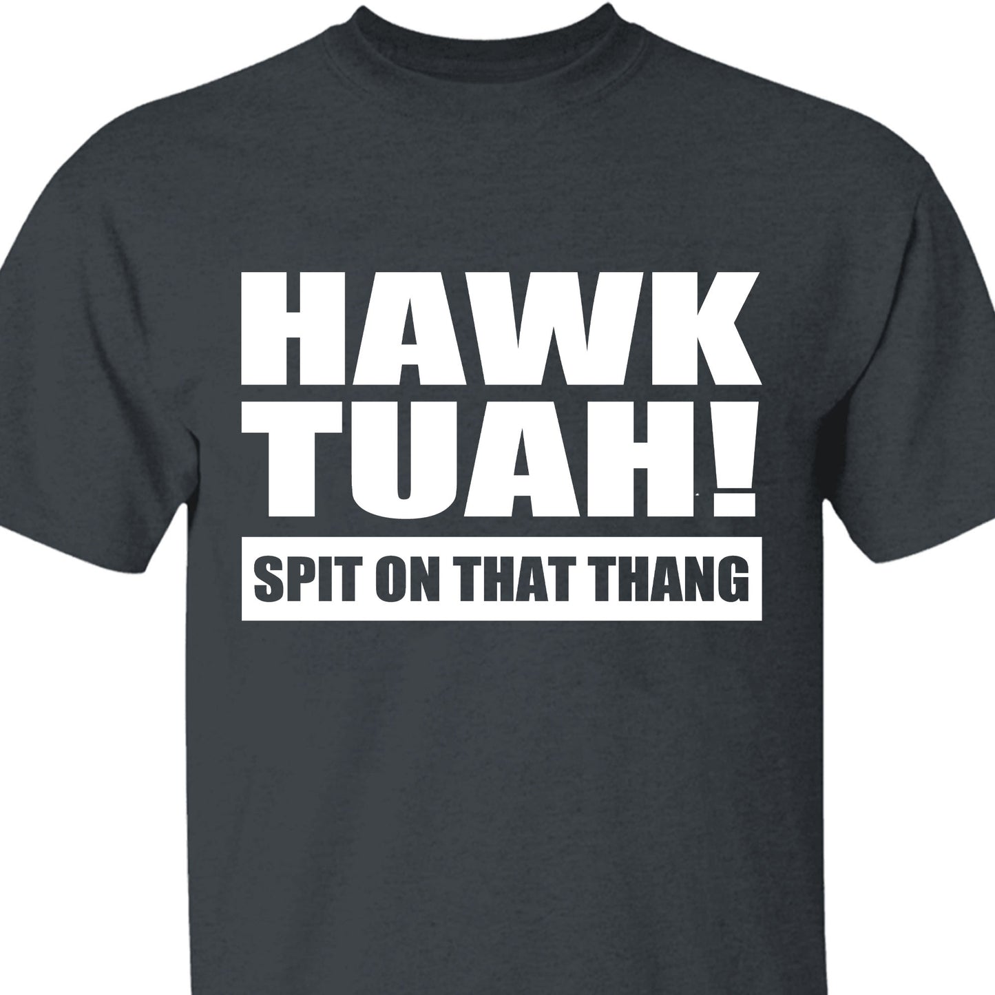 Hawk Tuah Spit On That Thang Shirt | Election Shirt | Political Dark Tee C1079 - GOP