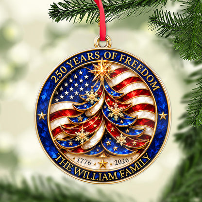 Personalized USA 250 Years Of Freedom Acrylic Ornament, Custom Family Name Ornament, Patriotic Christmas Decor 685891