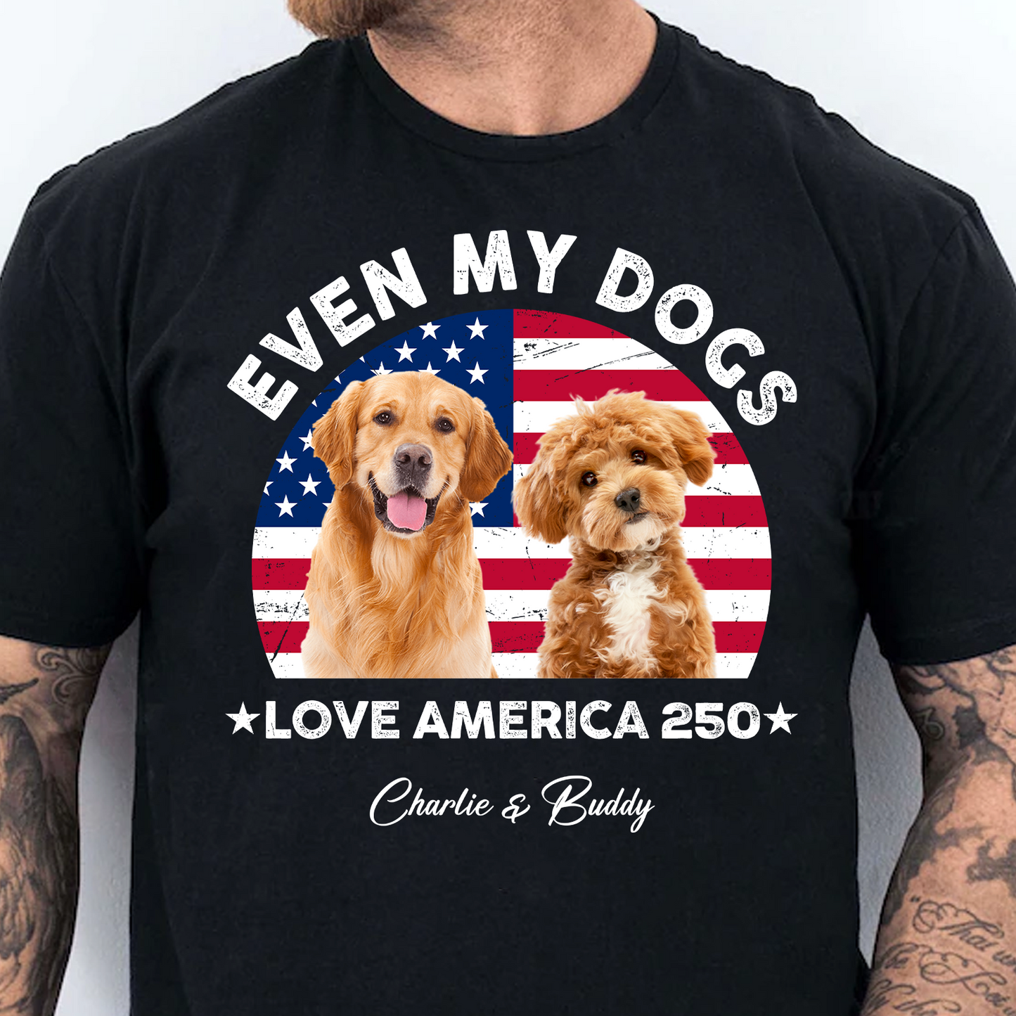 Custom Photo Even My Dogs Love America 250 Dark Shirt | Patriotic 4th Of July Shirt 684572