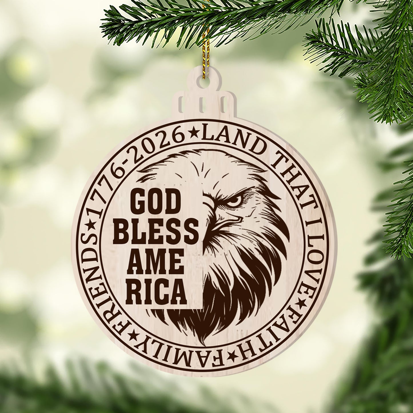 God Bless America Ornament | 250 Years Ornament | 250th Anniversary United States Wooden Patriotic Ornament | America 1776–2026 Gift 683585