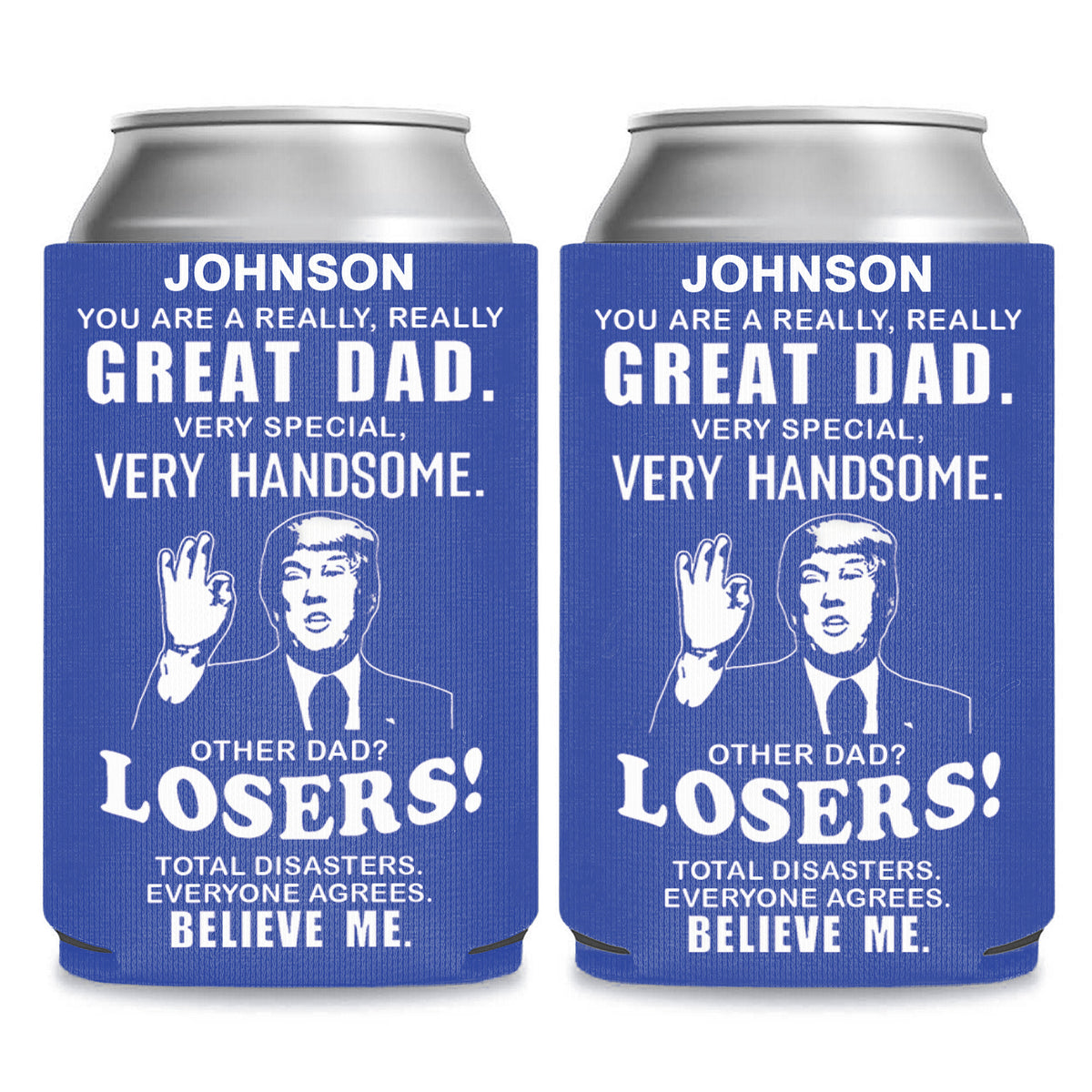 You're A Really Great Dad Can Cooler | Personalized Father’s Day Gift from Kids | | Papa Grandpa Stepdad Gift Idea 682414 - GOP