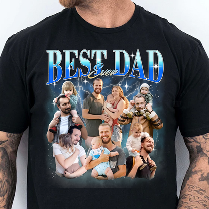 Custom Photo Best Dad Ever Dark Shirt, Personalized Tee Gift For Dad, Father’s Day Gift 685040