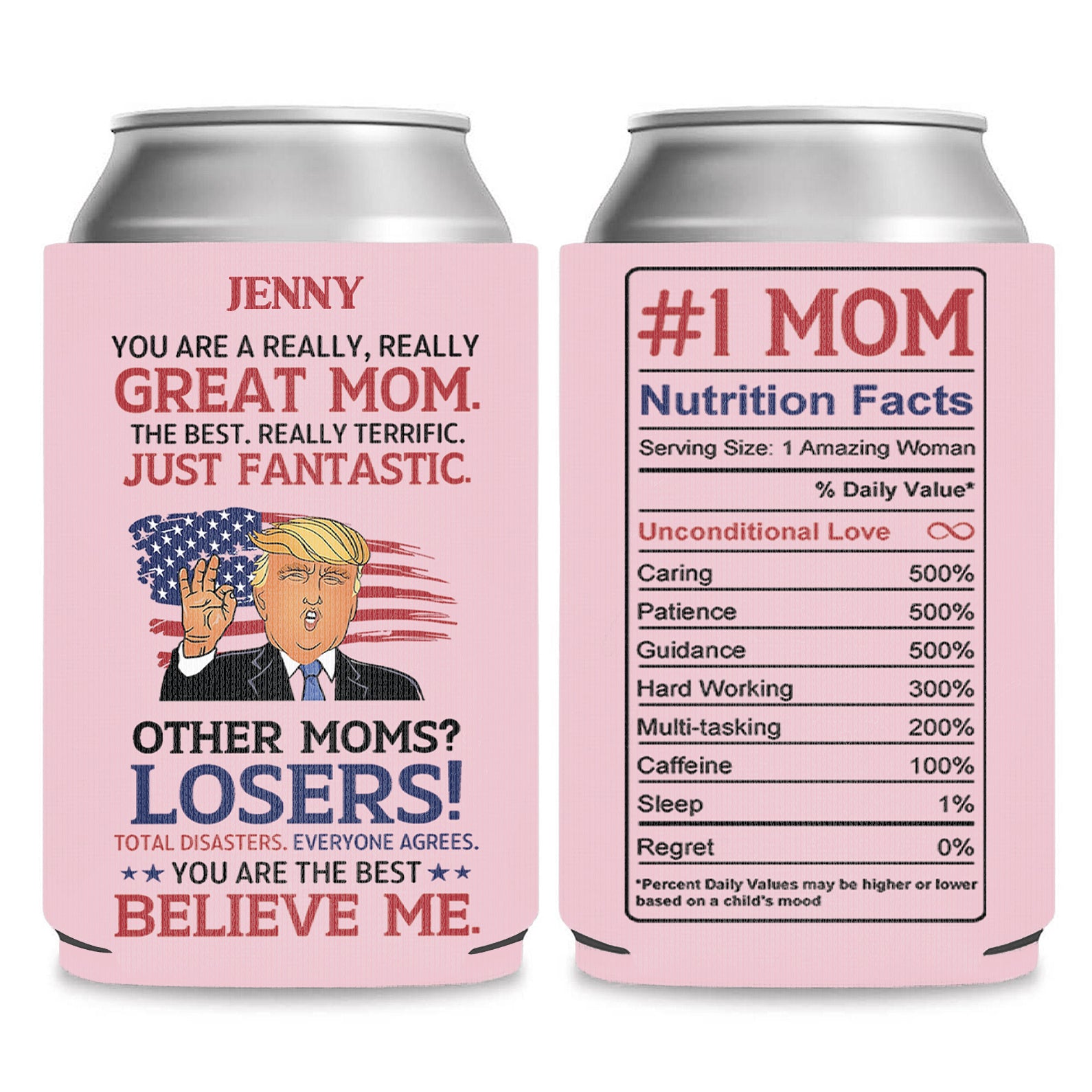 Personalized You're A Really Great Mom Can Cooler | Funny Trump Mother’s Day Gift from Son Daughter | MAGA Mom Gift Idea 682420 - GOP
