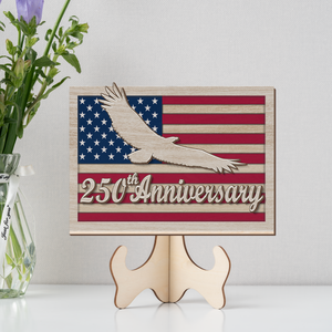 USA 250 Years Anniversary Wood Plaque | Patriotic 2 Layers Wooden Plaque 684628