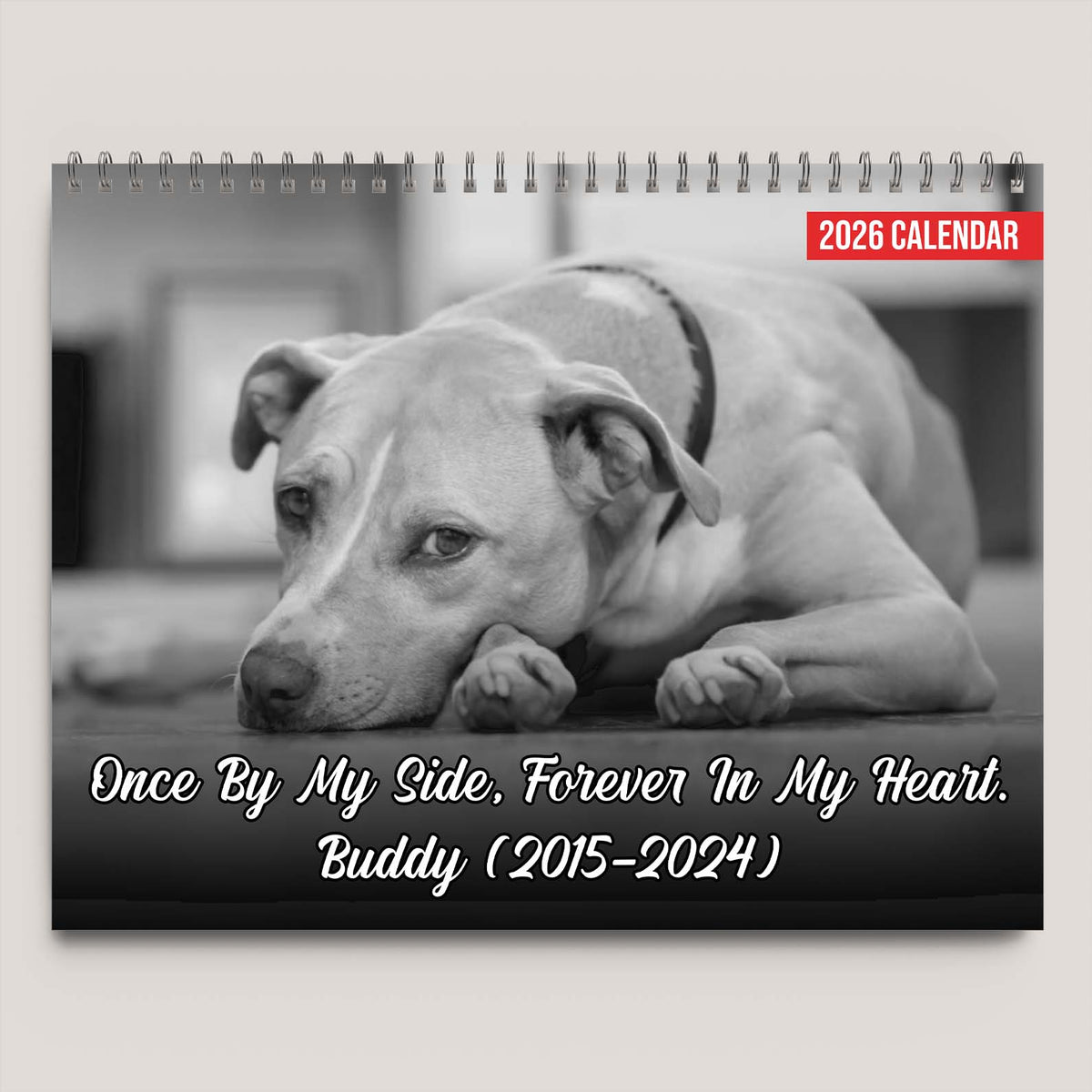 Once By My Side Forever In My Heart Photo Dog Memorial Calendar 2026 | Personalized Custom Pet Lovers Wall Calendar 683368