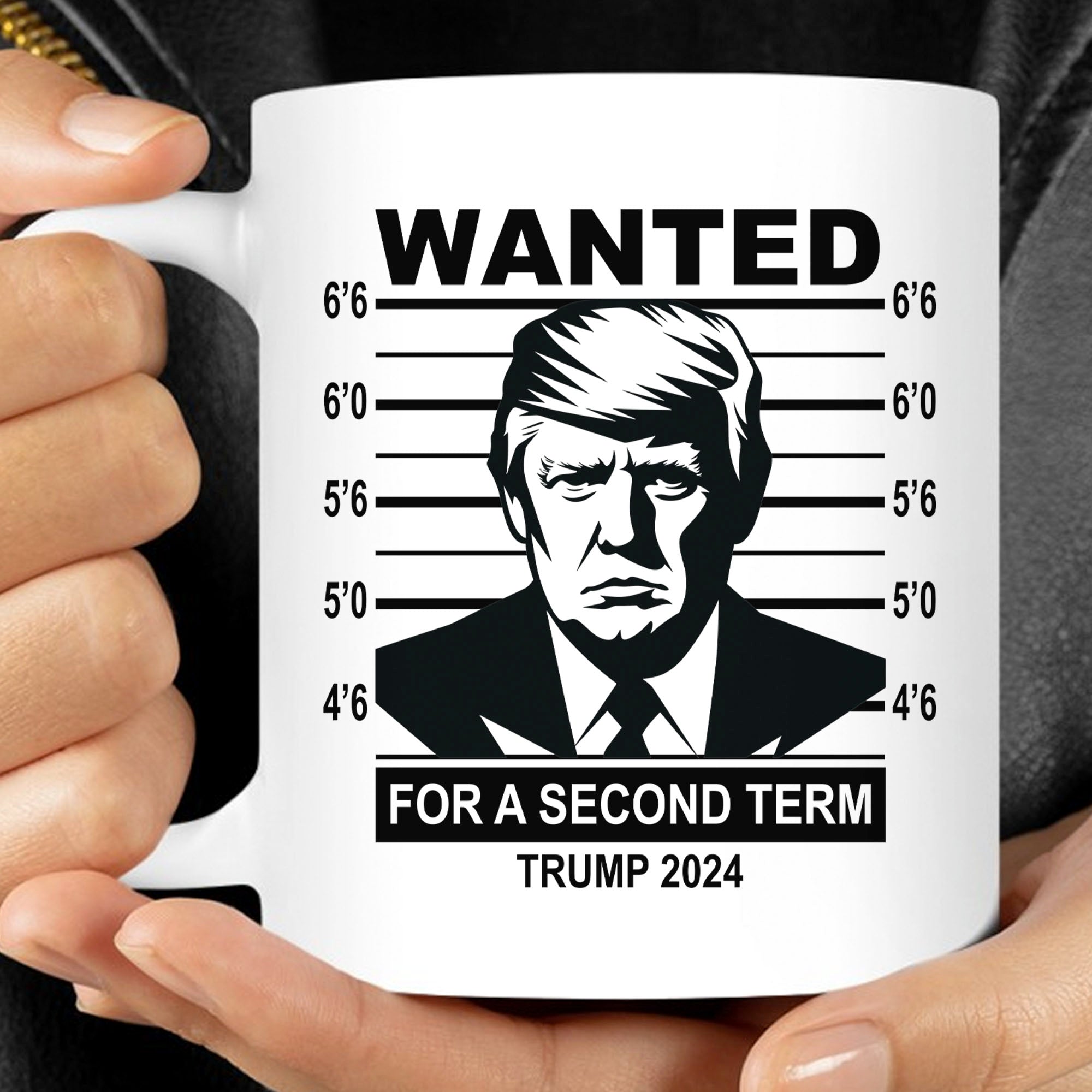 Wanted For A Second Term Mug | Donald Trump Homage Mug | Donald Trump Fan Mug C915 - GOP