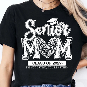 Personalized Senior Mom Class Of 2027 Dark Shirt, Custom Graduation Mom Tee, Proud Senior Mom Graduation Gift 685849